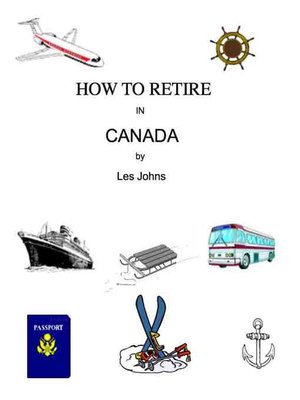 cover image of How to Retire in Canada